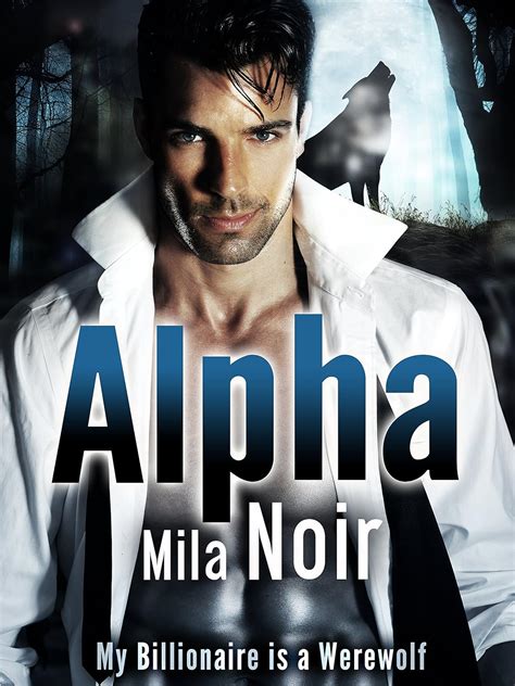 Amazon Alpha My Billionaire Is A Werewolf Part Bbw Paranormal Shape Shifter Romance