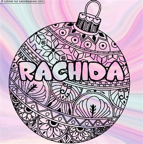 Dessin colorié Coloriage prénom RACHIDA décor Boule de Noël par un