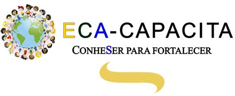 Processo De Escolha Eca Capacita Conheser Para Fortalecer