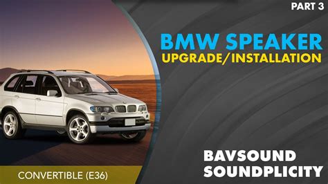 Bmw Speaker Upgradeinstallation Bmw X5 Bavsound Soundplicity