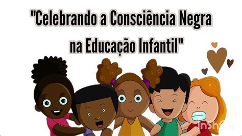 Planejamento sobre a Consciência Negra, para aplicar na Educação ...