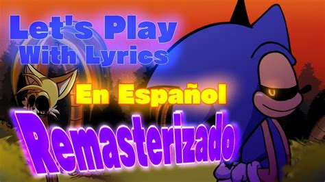 Let s Play With Lyrics Remasterizado Cover En Español Latino FNF