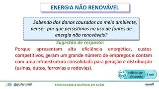 Existem Fontes De Energia Que Não Impactam No Meio Ambiente - Fontes de Energia Não Renováveis: Fósseis e Nucleares em Foco | PDF