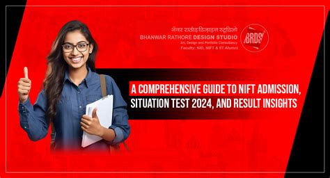 A Comprehensive Guide To Nift Admission Situation Test And