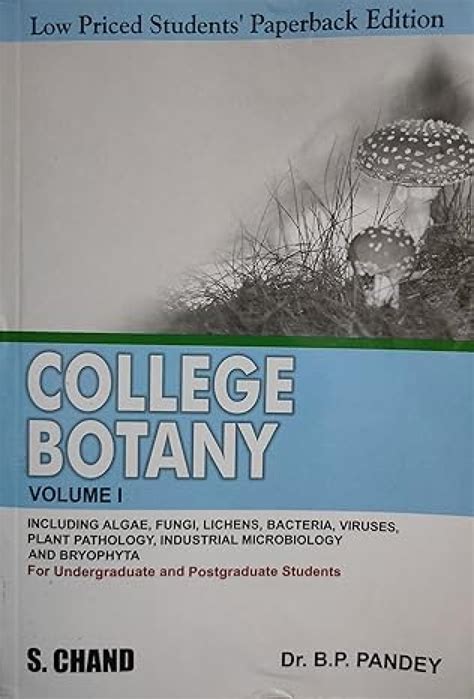 College Botany 1 Including Alge Fungi Lichens Bacteria Viruses