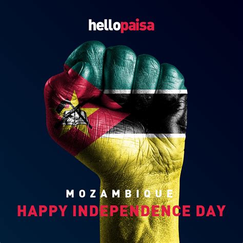 Hello Paisa - 🇲🇿 Happy Independence day Mozambique! 🇲🇿...