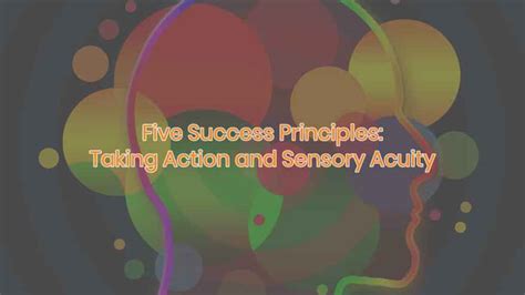 Taking Action And Sensory Acuity Nlp Matters Episode 012