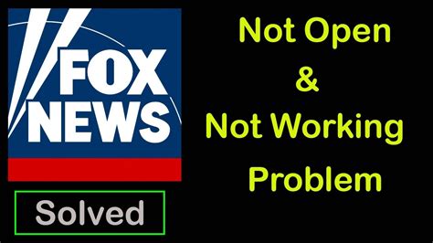 How To Fix Fox News App Not Working Fox News Not Opening Problem In