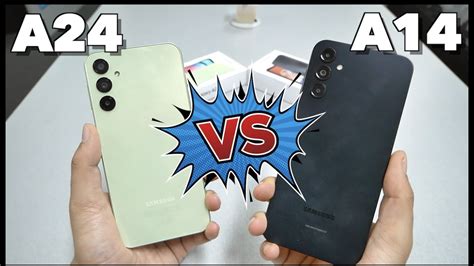 Samsung Galaxy A24 Vs Samsung Galaxy A14 Full Comparison Youtube