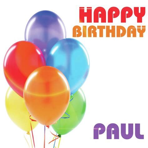 Happy Birthday Paul Songs Download - Free Online Songs @ JioSaavn