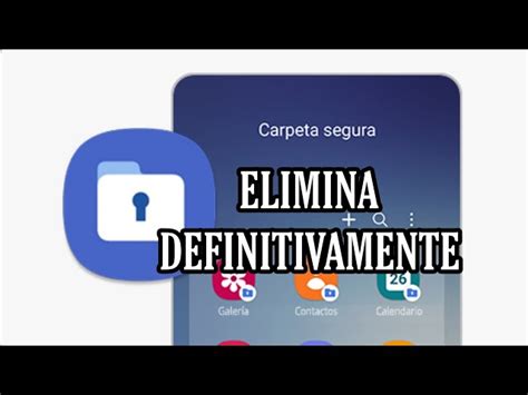 C Mo Desbloquear La Carpeta Segura Del Tel Fono Android