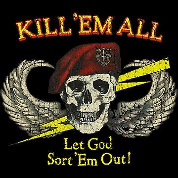 "Kill Em All Let God Sort Em Out" Sticker for Sale by DavidGibbs32