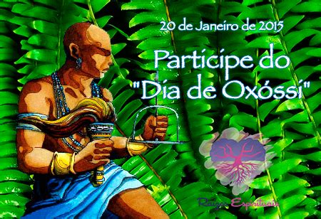 Dia De Oxossi Umbanda - Participe do Dia de Oxóssi na Umbanda | Raizes Espirituais