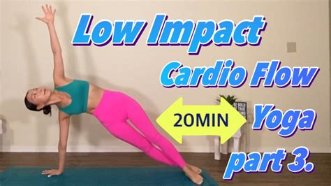 Low Impact Cardio Flow Yoga 3 Cardioandfull Body Yoga Moves 💪beginner