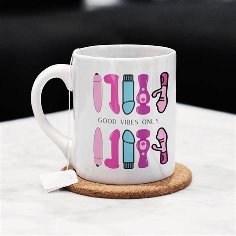 Good Vibes Only Mug Funny Vibrator Mug Funny Vibrator Gift Vibrator Joke Sex Toy Mug Sex