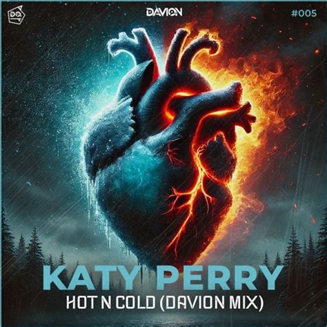Stream Katy Perry Hot N Cold Davion Hypertechno Mix By Davion Listen Online For Free On