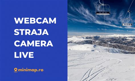 Webcam Straja Live 2020 - Minimap.ro