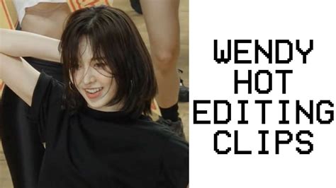 Wendy Hot Editing Clips YouTube