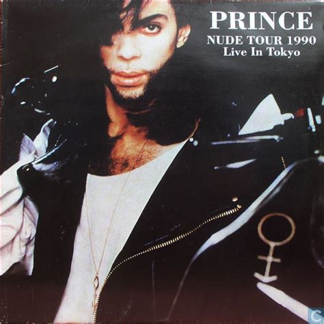 Nude Tour 1990 Live In Tokyo Prince The Artist Prince Prince Rock Artists
