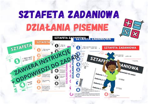 Sztafeta zadaniowa działania pisemne klasy 5 8 Złoty nauczyciel