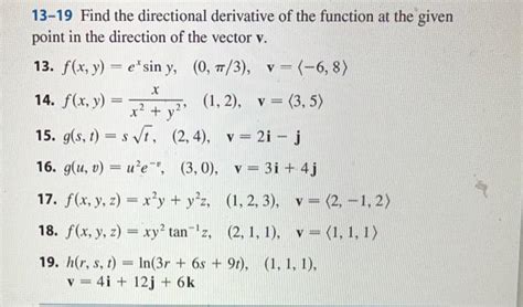 Solved Find The Directional Derivative Of The Function Chegg