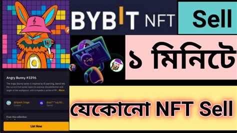 Bybit NFT Sell Instant Free NFT Sell NFT Sell Same Binance NFT