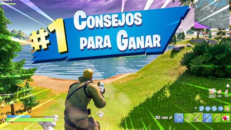 Consejos para Ganar más Partidas en Fortnite Universo Fortnite