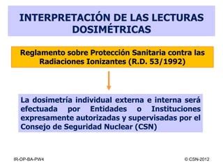 Dosimetr A De Radiaciones Ionizantes Y Efectos Biol Gicos Ppt