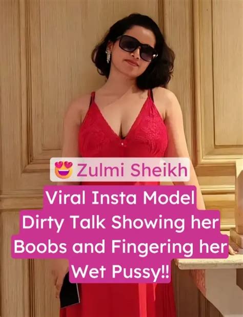 Hot Insta Model Zulmi Sheikh Talks Dirty Shows Big Boobs And Fingers Her Wet Pussy Dropmms