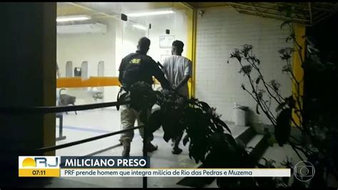 Prf Prende Miliciano De Rio Das Pedras Bom Dia Rio G