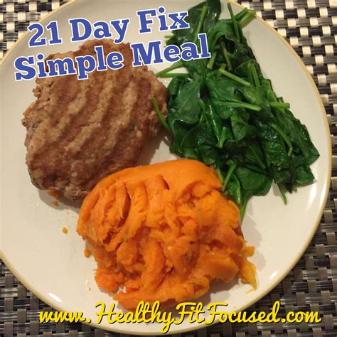 Healthy Fit And Focused How To Meal Plan For The 21 Day Fix And 21