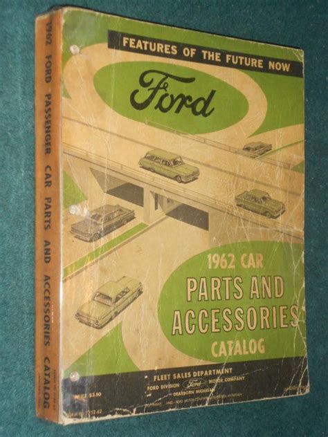 Buy 1962 Ford Car Parts And Accessories Catalog Original Parts Book