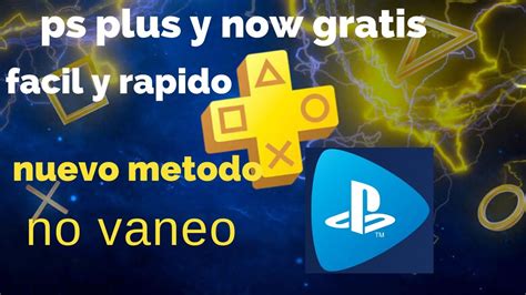 Como Tener PS PLUS De 14 Días PS NOW Julio 2020 Método RAPIDO