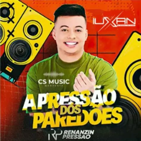 RENANZIN PRESSAO 2024 CD NOVO IUXAN CDS LOUD CDS BLACK CDS RD7 CDS