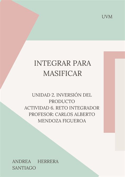 A6 AHS Integrar Para Masificar Actividad 6 INTEGRAR PARA MASIFICAR