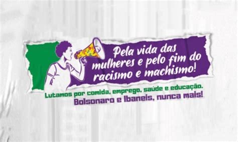 De Mar O Participe Da Marcha Das Mulheres Taguatinga Ceil Ndia