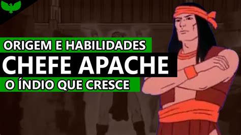 CHEFE APACHE O SUPER HERÓI INDÍGENA QUE CRESCEU PRA SALVAR O DIA