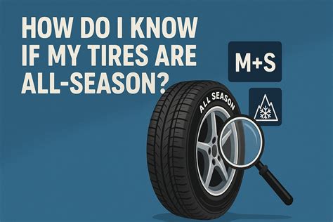 how to know if my tires are all season