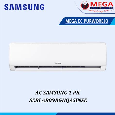 Jual Ac Samsung Pk Seri Ar Bghqasinse Shopee Indonesia