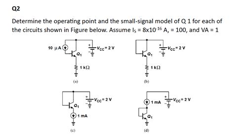 Q Determine The Operating Point And The Studyx