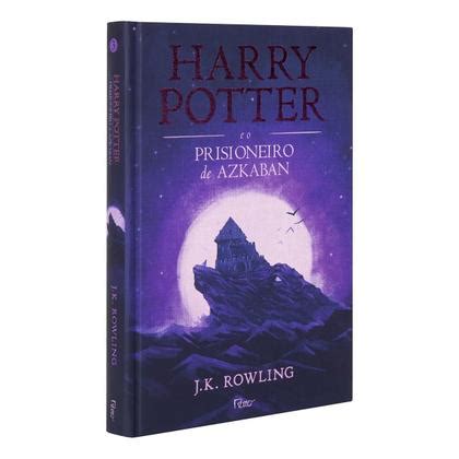 Livro Harry Potter Prisioneiro De Azkaban - Harry Potter e o Prisioneiro de Azkaban, Livro Vol.3 da Série, Edição ...