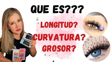 Cómo saber cuál es la longitud curvatura y grosor de las pestañas pelo