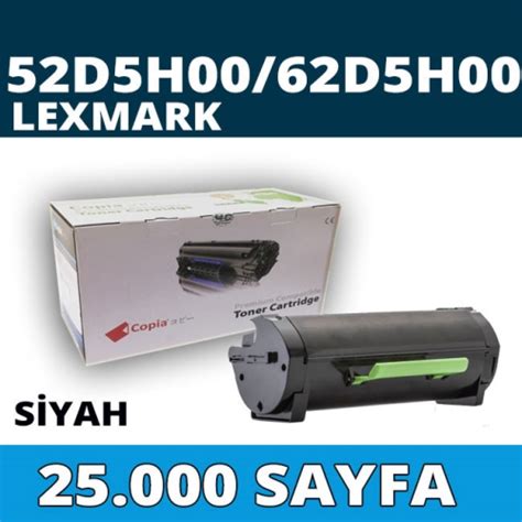 KOPYA COPIA YM-MS/MX25K LEXMARK 52D5H00/62D5H00 25000 Sayfa BLACK ...