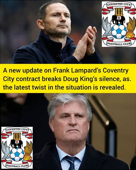 update  frank lampards coventry city contract breaks doug king