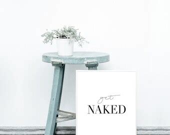 Get Naked Quote Etsy