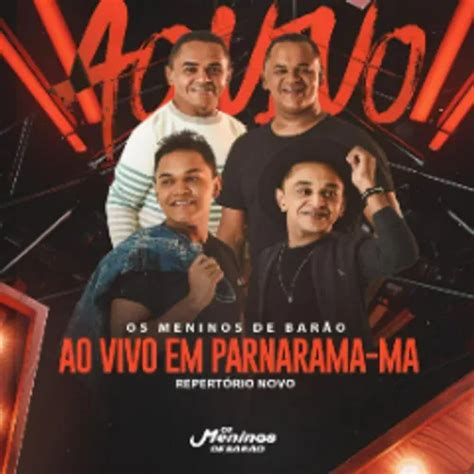 OS MENINOS DE BARAO ATUALIZANDO AO VIVO EM PARNARAMA MA Forró Sua