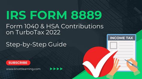 TurboTax 2022 Form 1040 How To Record HSA Contributions Form 8889