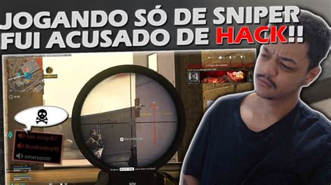 Fui Acusado De Hack Jogando S De Sniper Youtube