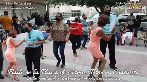 Baile En La Plaza De Armas Torre N Coahuila Camar N Caramelo No