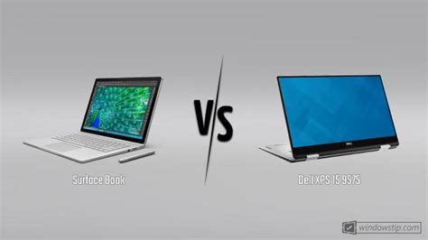 Surface Book Vs Dell XPS 15 9575 Full Specs Comparison